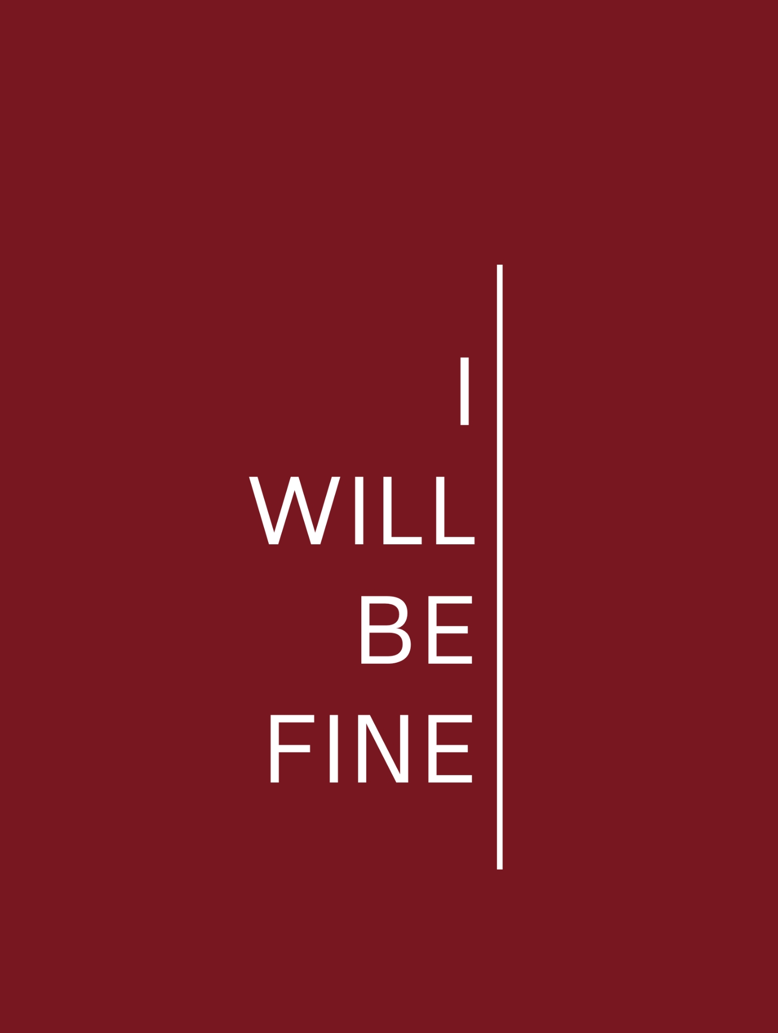 I will be fine T-shirt